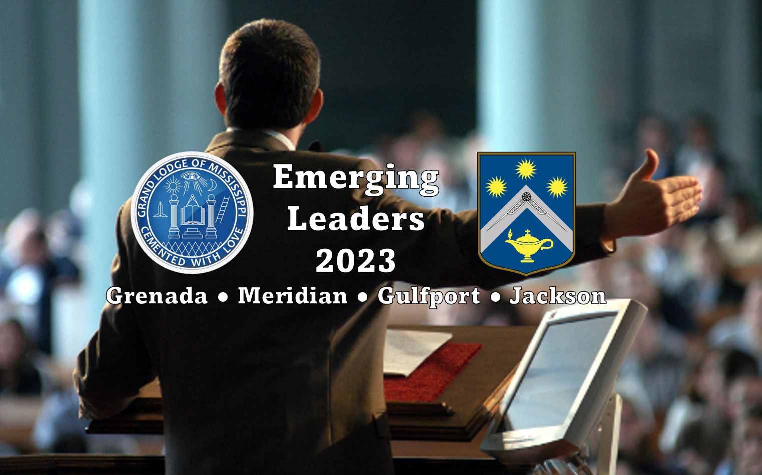 Emerging Leaders Program - The Grand Lodge of Mississippi F∴ & A∴ M∴